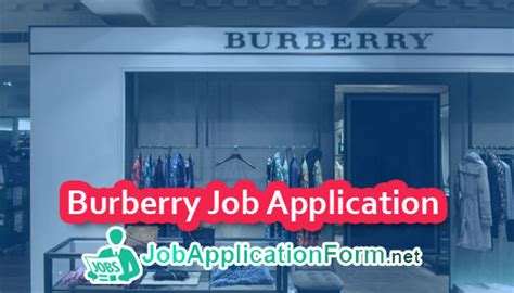 burberry placement|burberry application form.